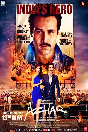 Azhar (2016) Hindi Full Movie BluRay 480p - 720p - 1080p