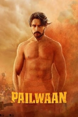 Pailwaan (2019) Hindi South Dubbed Movie WEB-DL 480p - 720p - 1080p