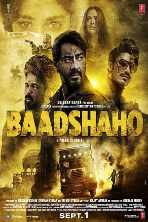 Baadshaho (2017) Hindi Full Movie 480p - 720p - 1080p