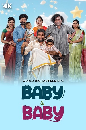 Baby and Baby (2025) Dual Audio [????? Dubbed ORG + Tamil] WeB-DL 480p - 720p - 1080p