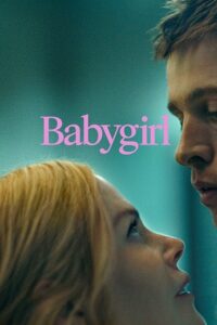 Babygirl (2024) Dual Audio {Hindi-English} BluRay 480p - 720p - 1080p