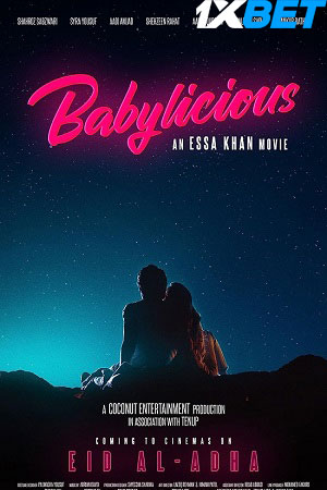 Babylicious (2023) Urdu Full Movie HDCAM 480p - 720p - 1080p