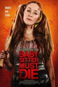 Babysitter Must Die (2020) Dual Audio {Hindi-English} 480p - 720p - 1080p