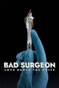 Bad Surgeon: Love Under the Knife (Season 1) Dual Audio {Hindi DD 5.1 – English} NetFlix WEB-DL 480p - 720p - 1080p