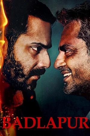 Badlapur (2015) Hindi Full Movie 480p - 720p - 1080p WEB-DL