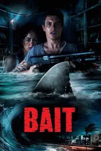 Bait (2012) Dual Audio [Hindi + English] BluRay 480p - 720p - 1080p