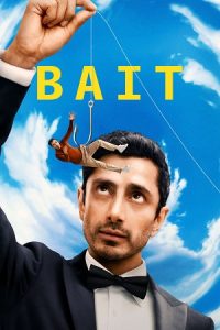 Bait (2026) Season 1 Dual-Audio {Hindi-English} Amazon Series 480p - 720p - 1080p WEB-DL