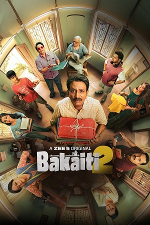 Bakaiti (Season 1 – 2) Hindi DD5.1 ZEE5 Complete Web Series 480p - 720p - 1080p WEB-DL