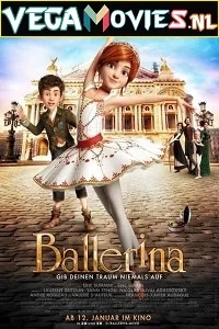 Ballerina (2016) Dual Audio {Hindi-English} 480p - 720p - 1080p