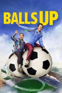 Balls Up (2026) WEB-DL Dual Audio {Hindi-English} 480p - 720p - 1080p – Prime Video