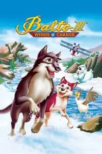Balto 3: Wings of Change (2004) BluRay Dual Audio {Hindi-English} 480p - 720p - 1080p