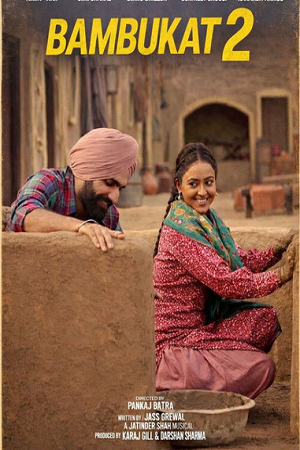 Bambukat 2 (2026) WEB-DL {Punjabi DD2.0} Full Movie 480p - 720p - 1080p