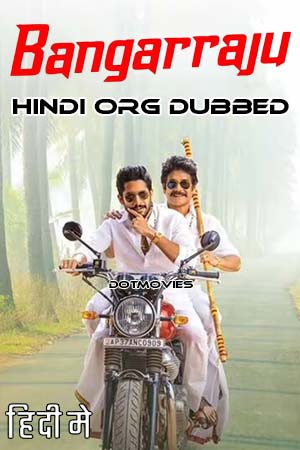 Bangarraju (2022) Dual Audio [Hindi ORG + Telugu] ZEE5 WeB-DL 480p - 720p - 1080p - 2160p 4K