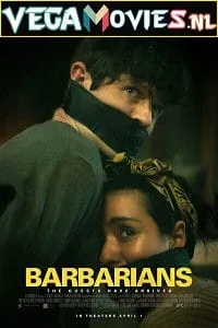 Barbarians (2022) {English With Subtitles} 480p - 720p