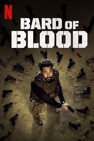 Bard of Blood (Season 1) Hindi DD5.1 Netflix Complete Web Series 480p - 720p - 1080p WEB-DL
