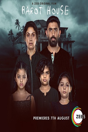 Barot House (2019) Hindi Full Movie 480p - 720p - 1080p