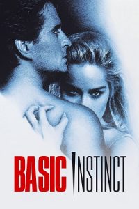 [18+] Basic Instinct (1992) Dual Audio {Hindi-English} 480p - 720p - 1080p