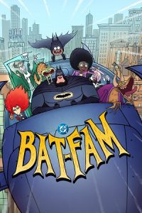 Bat-Fam (2025) Season 1 Dual-Audio {Hindi-English} AMZN Anime Series 480p - 720p - 1080p WEB-DL