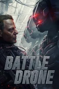 Battle Drone (2018) Blu-Ray Dual Audio {Hindi-English} 480p - 720p - 1080p