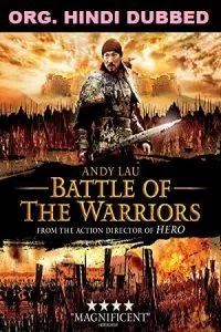 Battle of the Warriors (2006) Dual Audio {Hindi-Chinese} 480p - 720p - 1080p