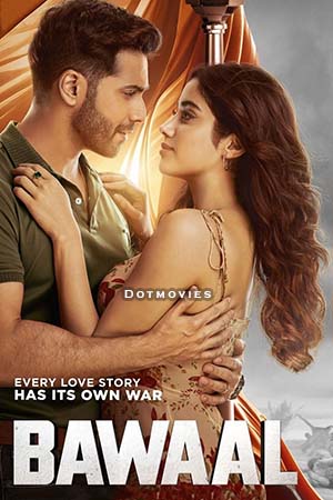 Bawaal (2023) Hindi Full Movie AMZN WEB-DL 480p - 720p - 1080p - 2160p 4K