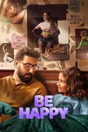 Be Happy (2025) AMZN WEB-DL {Hindi DD5.1} Full Movie 480p - 720p - 1080p