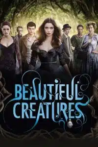 Beautiful Creatures (2013) Dual Audio {Hindi-English} BluRay 480p - 720p - 1080p
