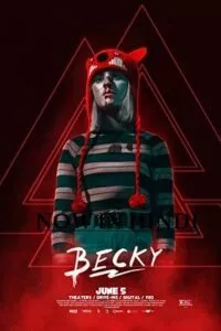 Becky (2020) Dual Audio {Hindi-English} 480p - 720p - 1080p