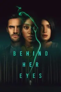 Behind Her Eyes (Season 1) Dual Audio {Hindi-English} Netflix Complete WEB Series 480p - 720p WEB-DL