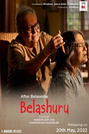 Belashuru (2022) WEB-DL Bangla Full Movie 480p - 720p - 1080p