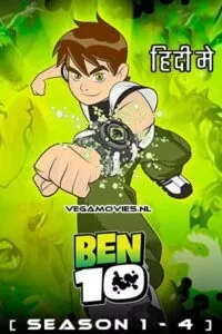 Ben 10 (Season 1 – 4) Dual Audio [Hindi + English] Complete Web Series Esubs 720p