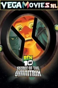 Ben 10: Secret of the Omnitrix (2007) Dual Audio {Hindi-English} 480p - 720p - 1080p
