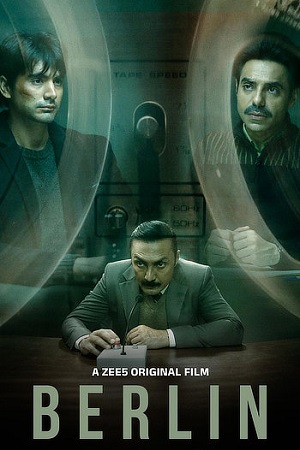 Berlin (2024) ZEE5 WEB-DL [Hindi DD5.1] Full Movie 480p - 720p - 1080p