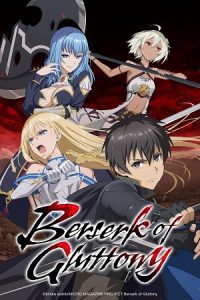 Berserk of Gluttony (Season 1) Multi Audio {Hindi-English-Japanese} Anime Series 480p 720p & 1080p WEB-DL