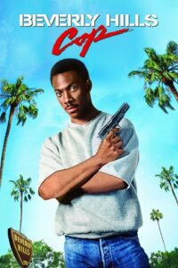 Beverly Hills Cop (1984) Dual Audio {Hindi-English} BluRay 480p - 720p - 1080p