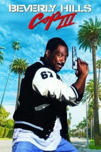 Beverly Hills Cop III (1994) Dual Audio {Hindi-English} BluRay 480p - 720p - 1080p