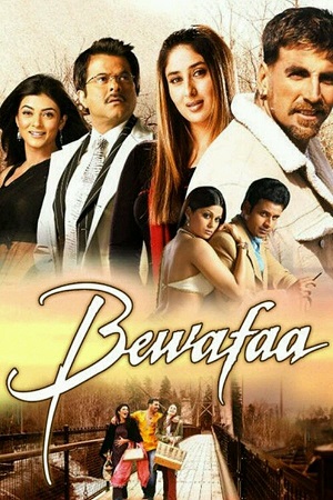 Bewafaa (2005) Hindi Full Movie 480p - 720p - 1080p WEB-DL
