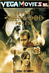 Beyond Sherwood Forest (2009) Dual Audio {Hindi-English} 480p - 720p