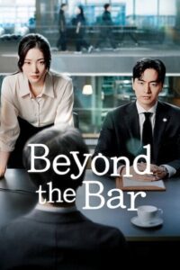 Beyond the Bar (Season 1) Complete {Hindi-Korean} K-Drama Series 480p 720p & 1080p WEB-DL