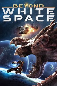 Beyond White Space (2018) Dual Audio {Hindi-English} BluRay 480p - 720p - 1080p