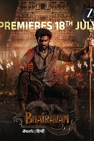 Bhairavam (2025) Dual Audio [Hindi + Telugu] WeB-DL 480p - 720p - 1080p - 2160p 4K