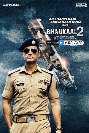 Bhaukaal (2020) Season 1 Hindi Complete MX Player WEB Series 480p - 720p HDRip