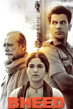 Bheed (2023) NF WEB-DL [Hindi DD5.1] Full Movie 480p - 720p - 1080p