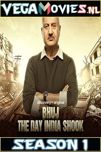 Bhuj: The Day India Shook [Season 1 – Episode 1] Hindi DSCV WEB Series 480p - 720p HDRip