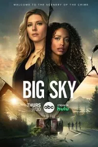 Big Sky (Season 1 – 3) [S03E13 Added] English With Subtitles TV-Series WeB-DL 720p