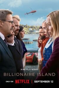 Billionaire Island (2024) (Season 1) Dual Audio {Hindi-English} NetFlix WEB-DL 480p - 720p - 1080p