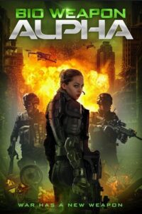 Bio Weapon Alpha (2022) Dual Audio [Hindi + English] WeB-DL 480p - 720p - 1080p