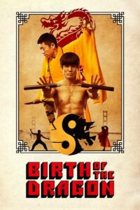 Birth of the Dragon (2016) Dual Audio {Hindi-English} BluRay 480p - 720p - 1080p