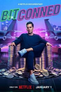 BITCONNED (2024) NF WEB-DL Dual Audio {Hindi-English} 480p - 720p - 1080p