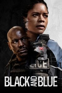 Black and Blue (2019) Dual Audio {Hindi-English} BluRay 480p - 720p - 1080p